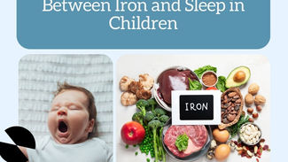 The Surprising Connection Between Iron and Sleep in Children