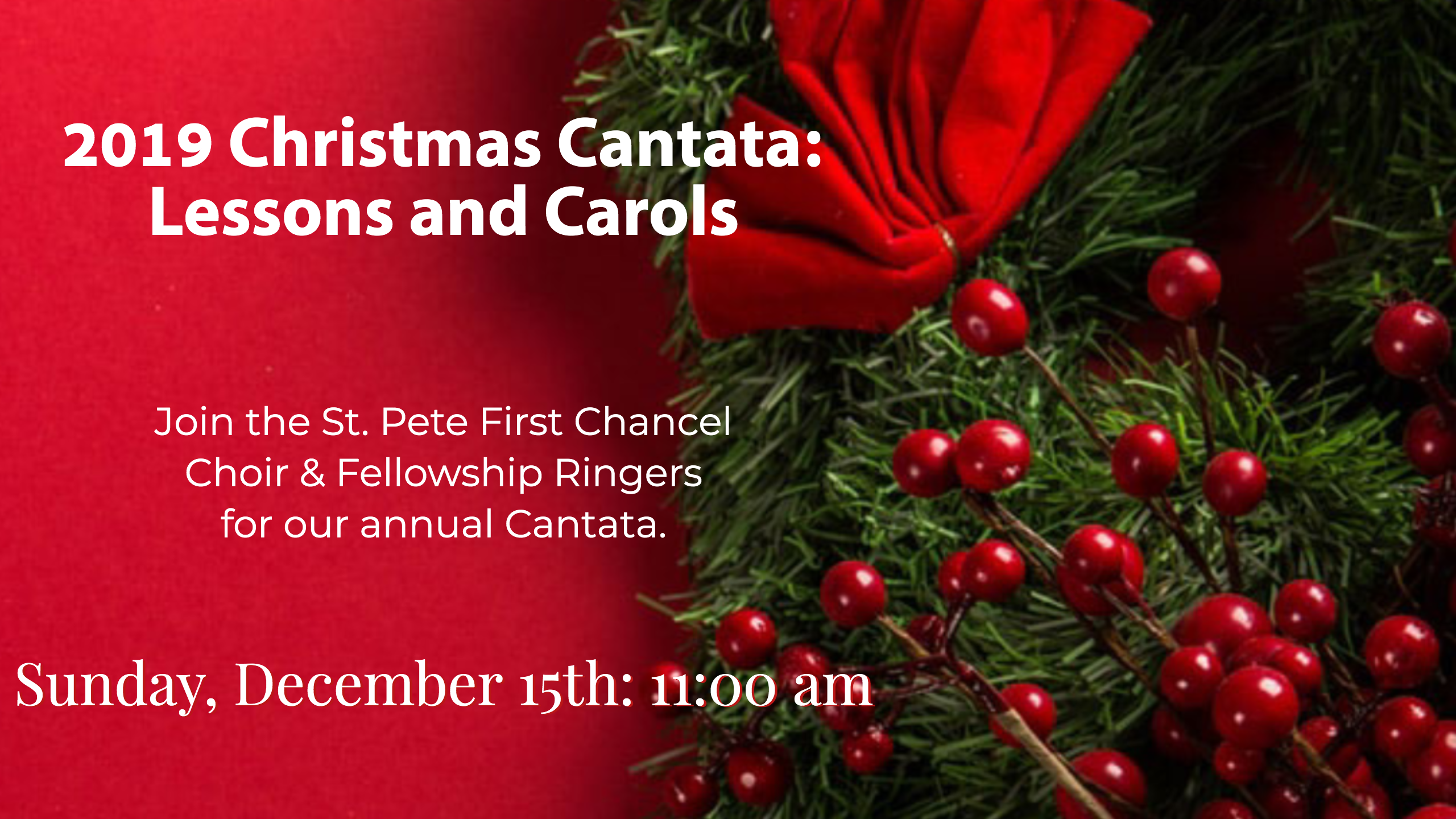 Christmas Traditional Cantata : Lessons and Carols