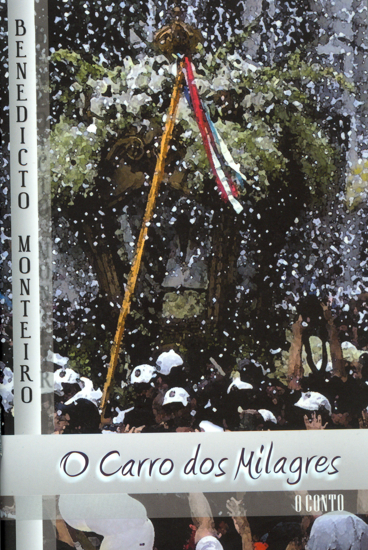 O CARRO DOS MILAGRES