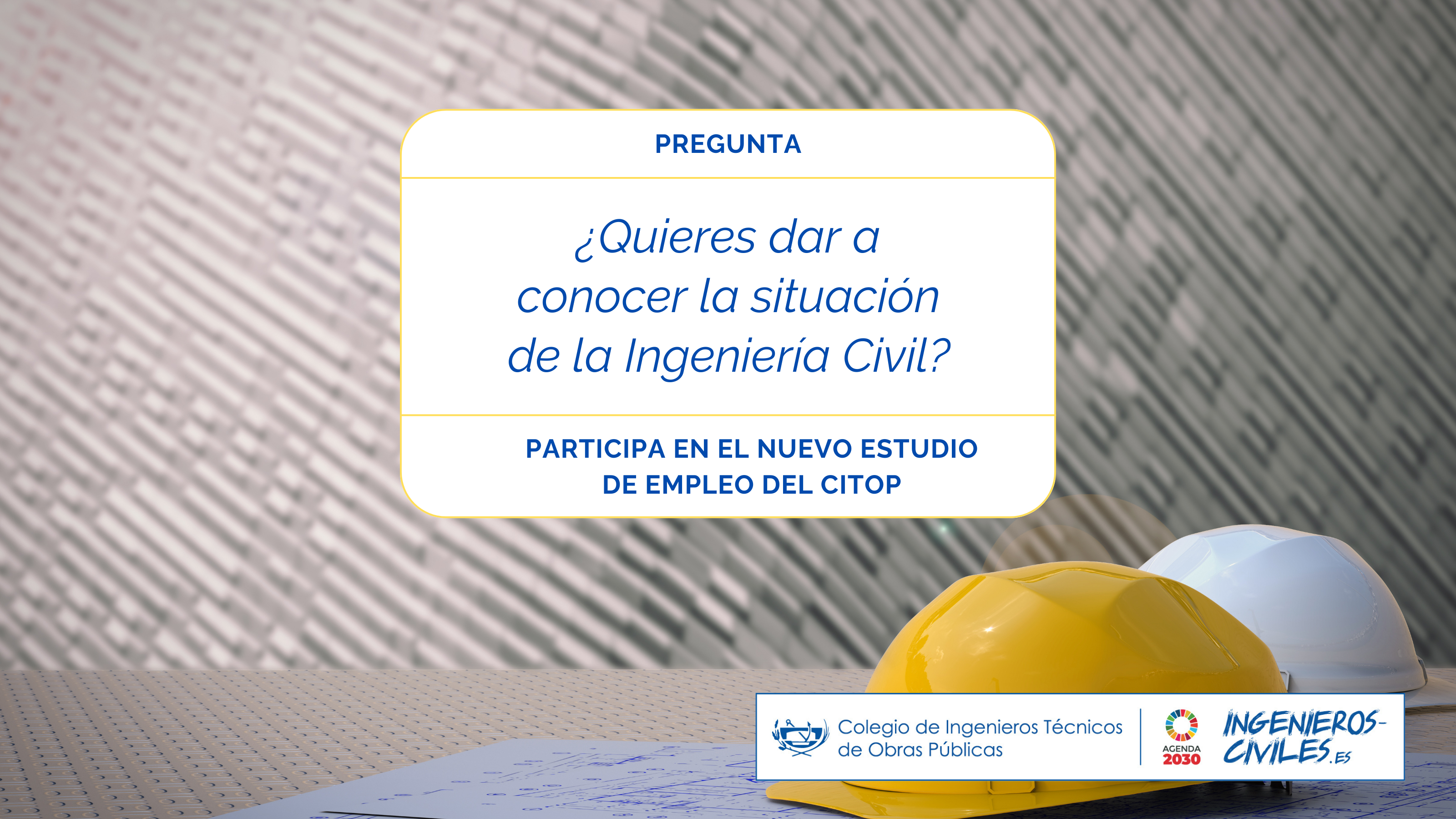 I Estudio de Empleo Nacional del Colegio de Ingenieros Técnicos de Obras Públicas