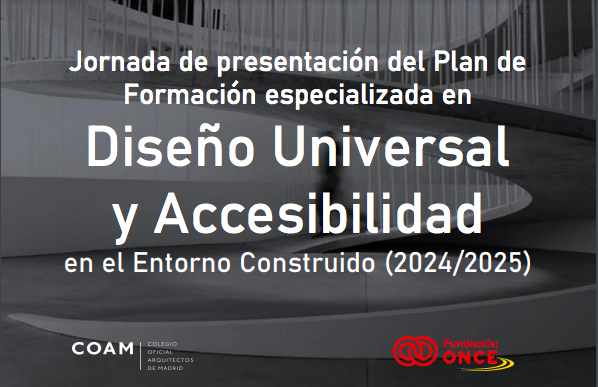 Plan de formación en diseño universal y accesibilidad en el entorno construido 2024/2025