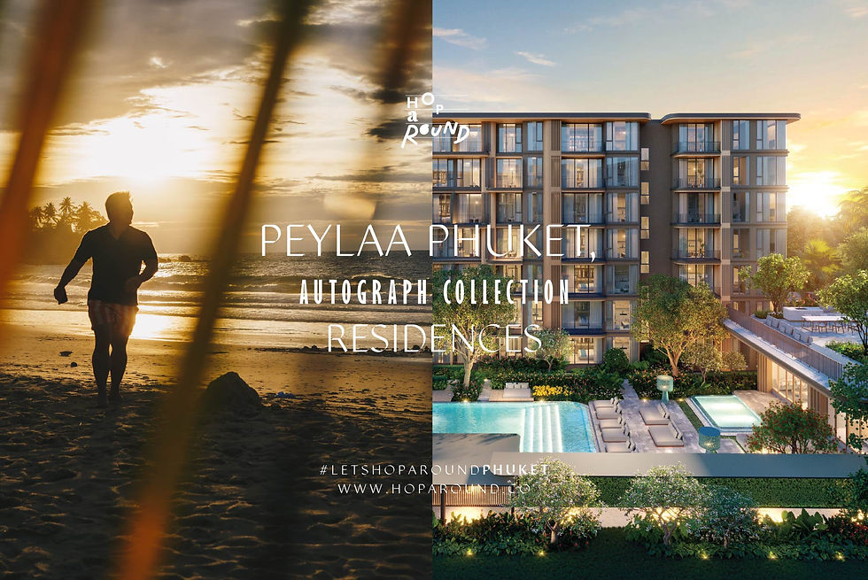 รีวิวโครงการ PEYLAA Phuket Autograph Collection Residences ดีไซน์ Modern Tropical บางเทา ภูเก็ต
ภาพในห้อง ดีไซน์ภายใน PEYLAA Phuket คอนเซปต์ Exactly Like Nothing Else โดย Marriott
ภาพส่วนกลาง สระว่ายน้ำและ Wellness Facilities ที่ PEYLAA Phuket ใกล้หาดบางเทา