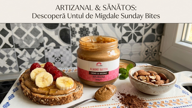 Arta de a mânca simplu: cum transform mesele cu unt de migdale 100% natural