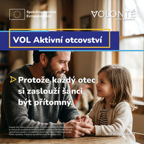 Zahajujeme projekt VOL Aktivní otcovství. Protože být otcem nezačíná propuštěním.