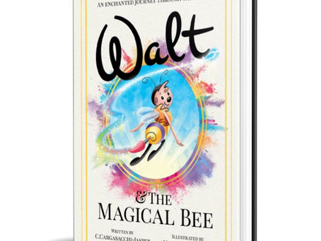 The Story: "Walt & The Magical Bee" Takes Flight in New Book Release