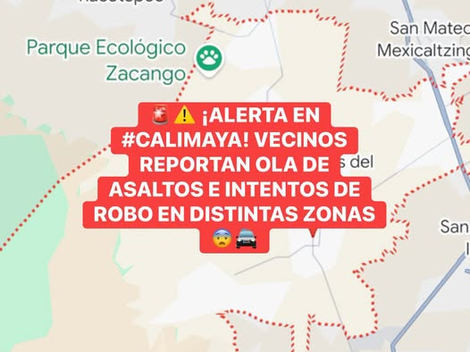 Denuncian abandono de la seguridad en Calimaya ante creciente ola de asaltos