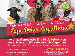 Capulhuac invita a Feria de la Barbacoa y Expo Ovino 2023