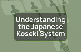 Understanding the Japanese Koseki System: History, Structure, and Modern Role