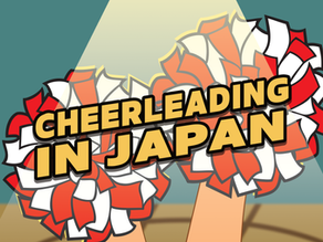 The popularity of cheerleading in Japan