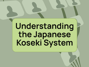 Understanding the Japanese Koseki System: History, Structure, and Modern Role