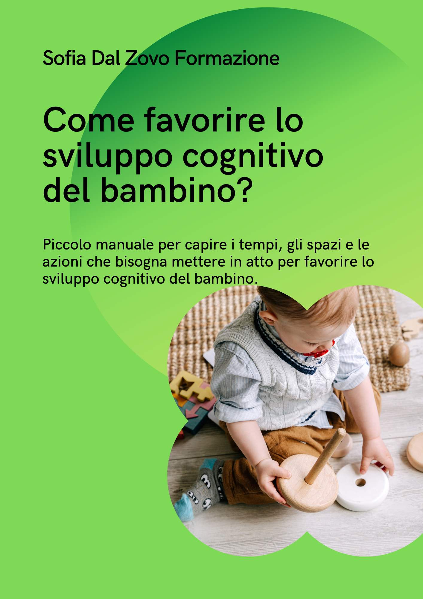 Come favorire lo sviluppo cognitivo del bambino?