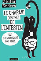 Couverture du livre Le charme discret de l'intestin, de Giulia Enders