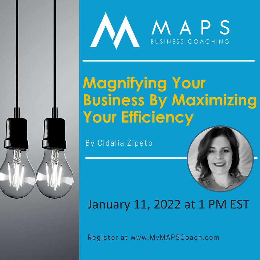 Magnifying Your Business While Maximizing Your Efficiency