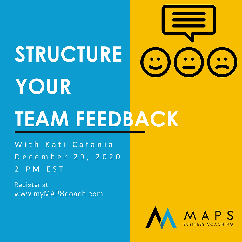 Structure Your Team Feedback