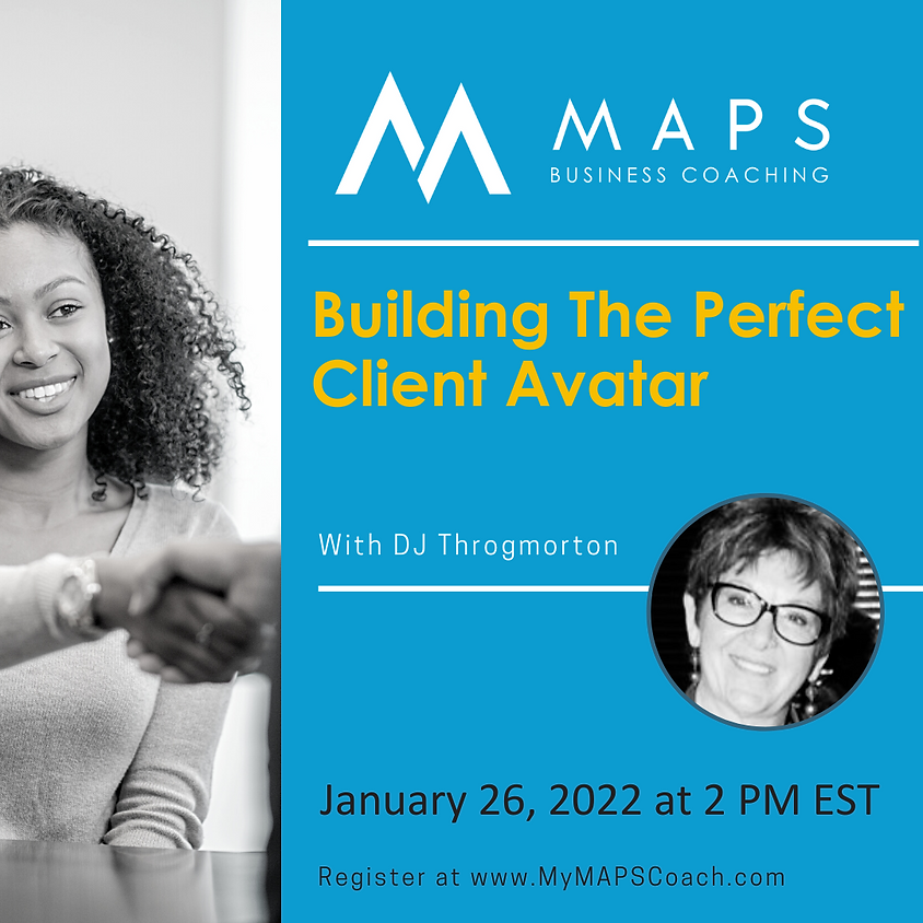 Building The Perfect Client Avatar
