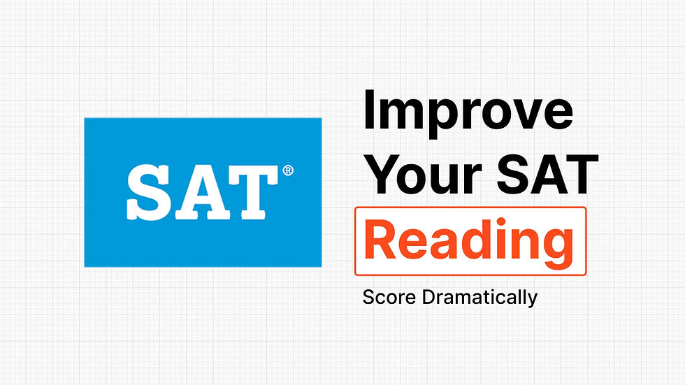 SAT Reading improvement banner featuring the SAT logo beside the title “Improve Your SAT Reading Score Dramatically” on a light grid background.