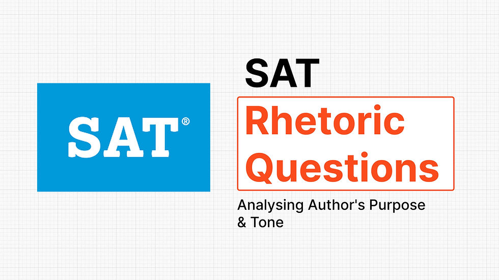 SAT rhetoric questions banner featuring SAT logo, rhetoric question strategies, author’s purpose analysis, and tone interpretation for Digital SAT Reading and Writing preparation.