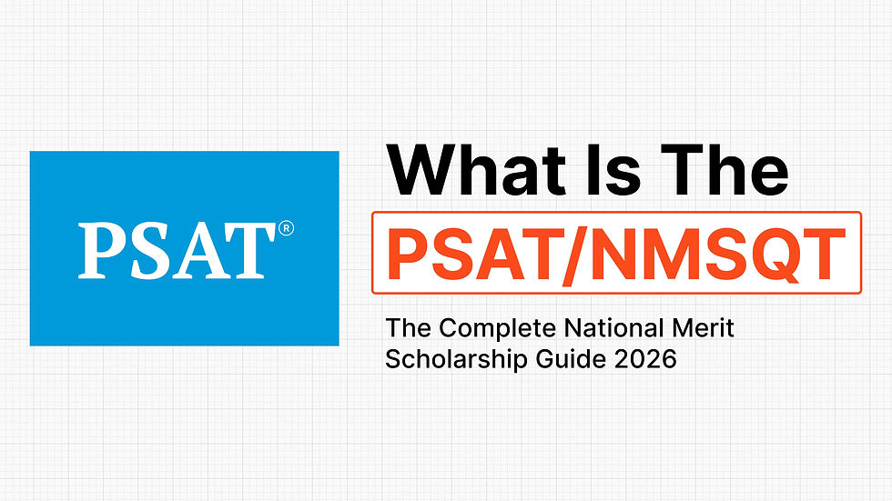 What is PSAT/NMSQT explained with National Merit Scholarship guide and exam overview for students