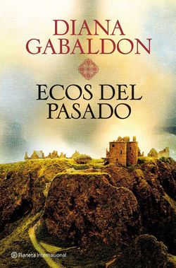 Ecos del pasado - Diana Gabaldon