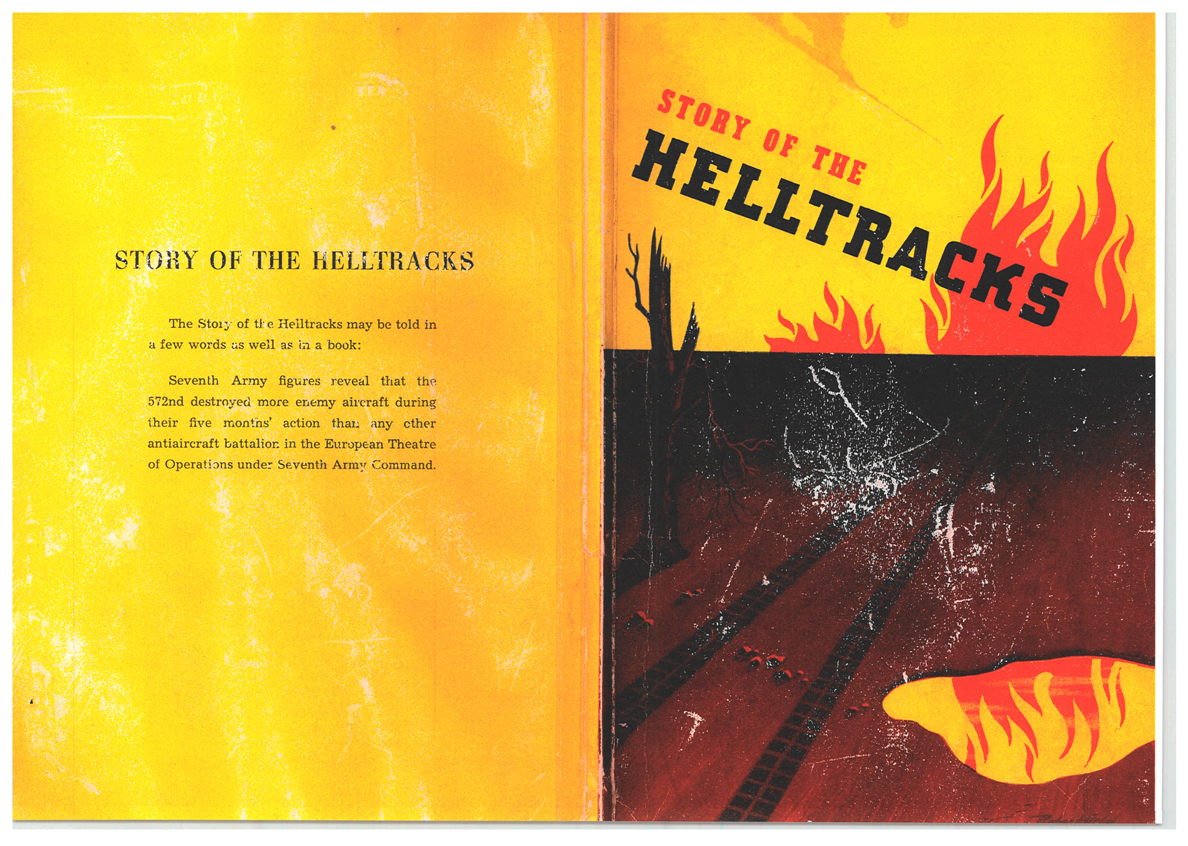 Story of the Helltracks- Combat History of the 572nd Anti-Aircraft Artillery