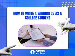 Cavan Institute guide on how to write a winning CV for college students, featuring two people reviewing a printed CV document.
