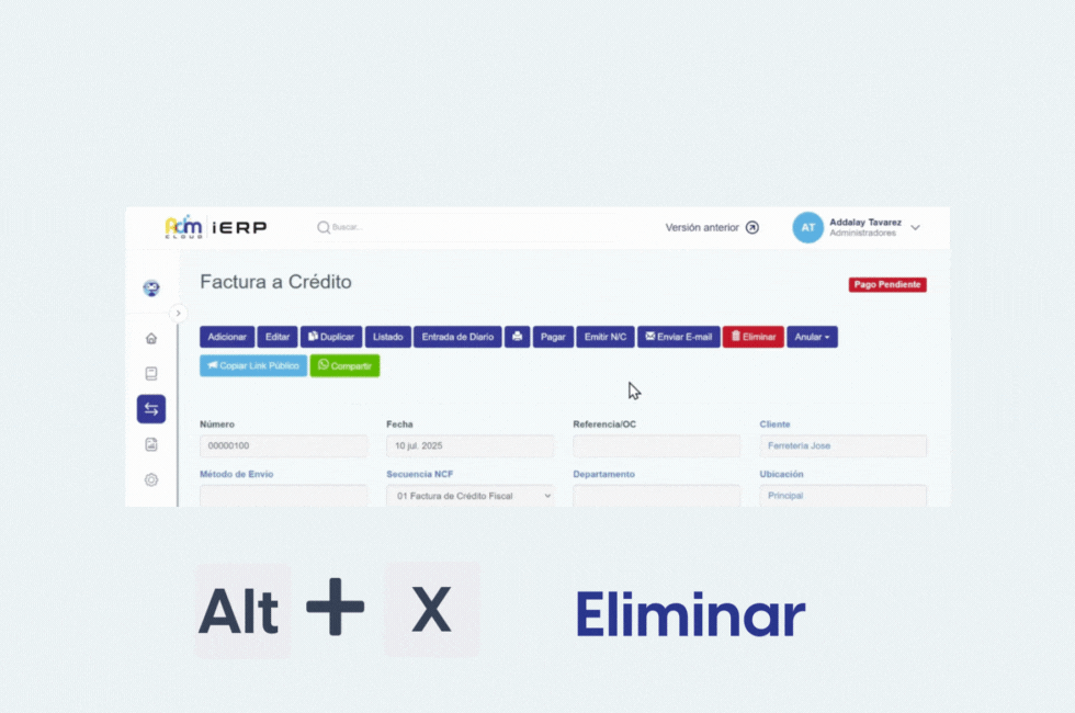 Combinación Alt + X en Adm Cloud para eliminar una transacción desde la vista de consulta.