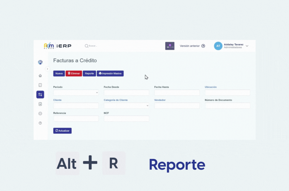 Comando Alt + R en Adm Cloud que abre el reporte de facturas o listados dentro del sistema ERP.