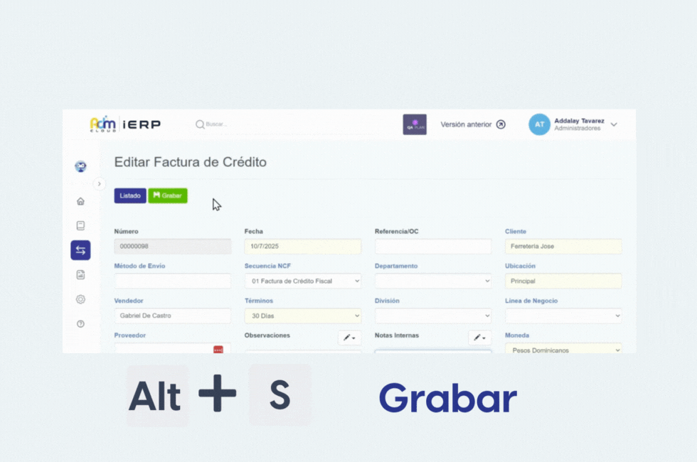 Demostración del atajo de teclado Alt + S en Adm Cloud usado para grabar o guardar una transacción.