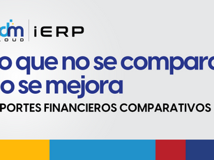 Imagen promocional de Adm iERP con el lema "Lo que no se compara, no se mejora" y el texto "REPORTES FINANCIEROS COMPARATIVOS". Incluye el logo de Adm iERP