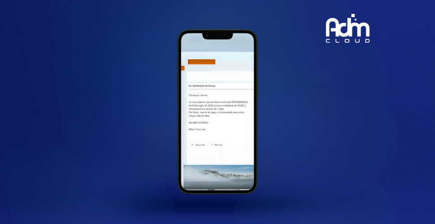 Notificación automática de vencimiento de facturas en celular con Adm Cloud ERP