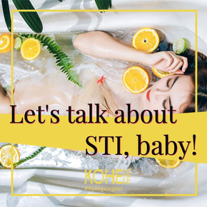 Let’s talk about STDs & STIs