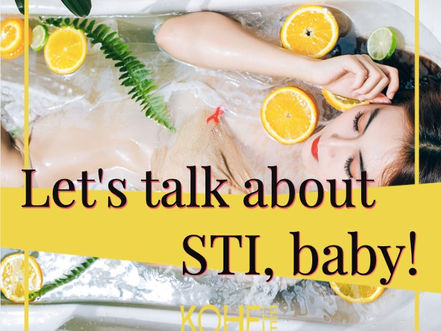 Let’s talk about STDs & STIs