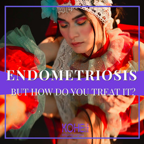 Endometriosis- diagnosis and treatment