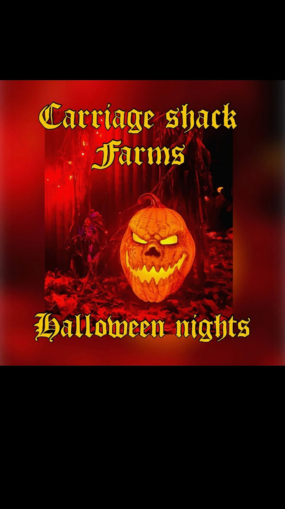 Carriage Shack Farms Halloween Nights