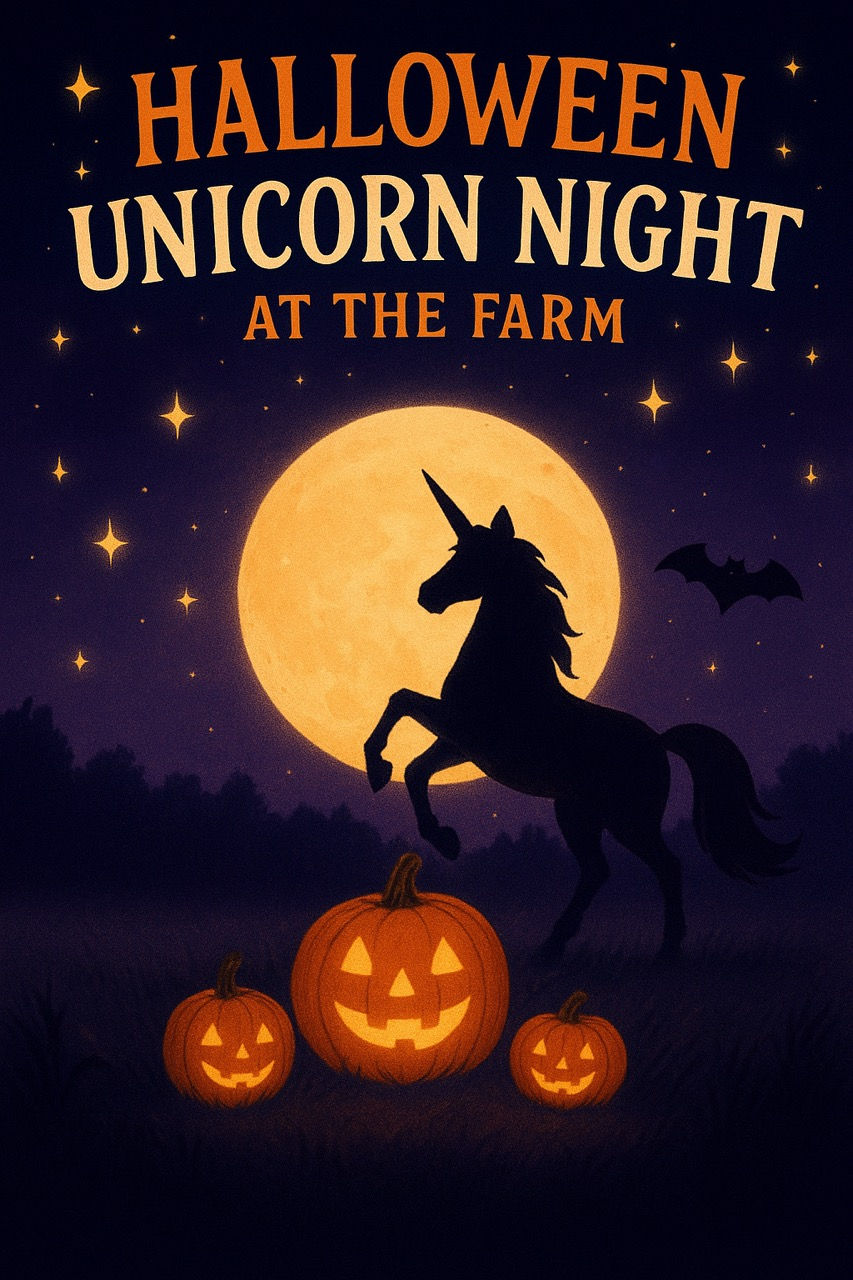 Halloween unicorn night at the farm