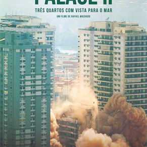 ‘Palace II’: documentário sobre a tragédia do prédio estreia 18 de julho 