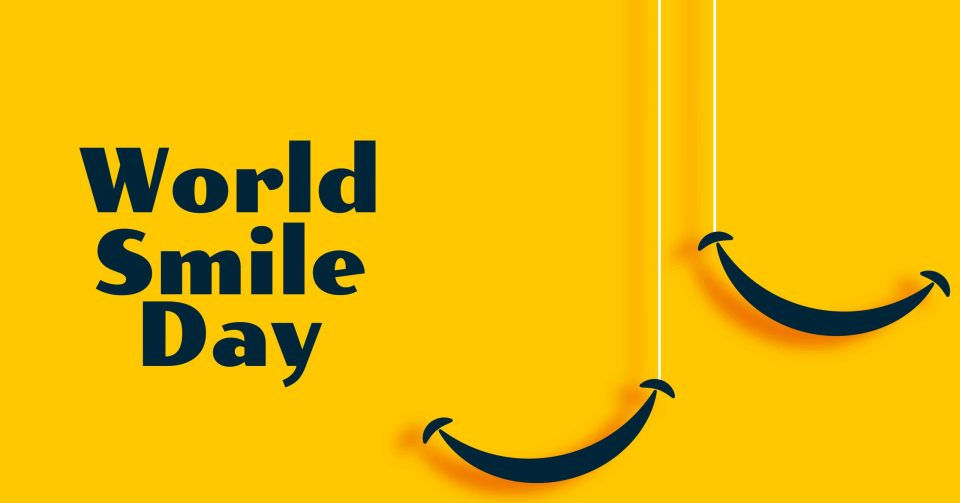 Welcome to World Smile Day®! 