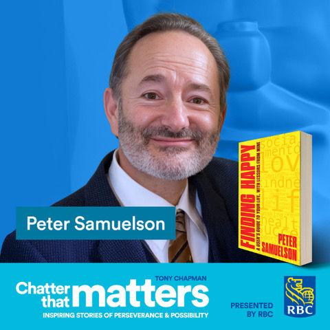 Peter Samuelson joins Tony Chapman on the Chatter That Matters podcast