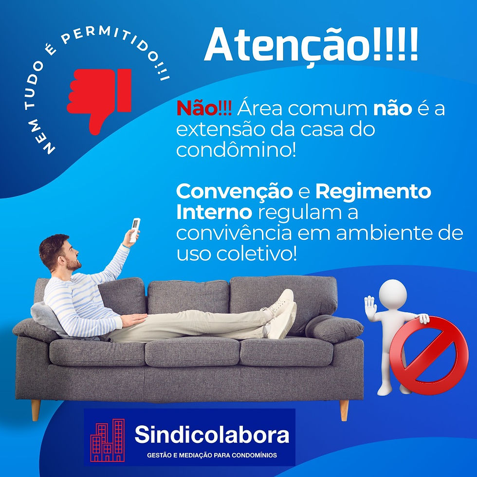 SEU RESPEITO VALORIZA O CONDOMÍNIO