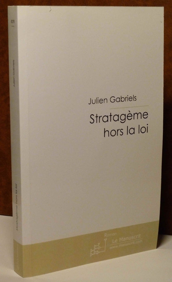 Stratagème hors la loi