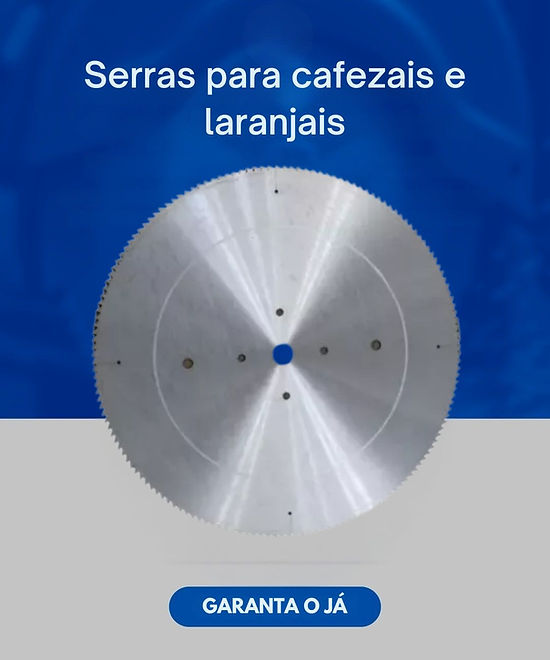 Serras para cafezais e laranjais