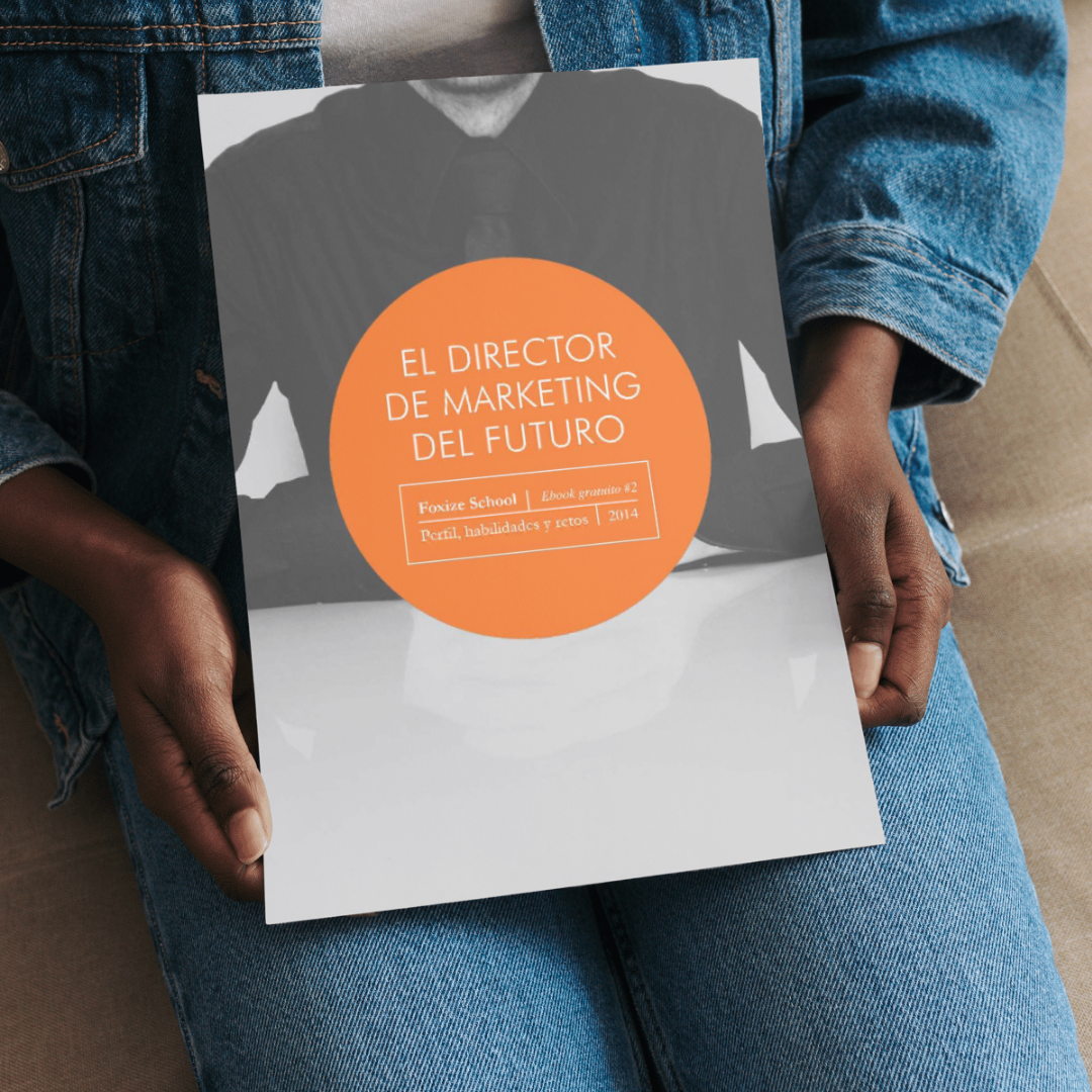 EL DIRECTOR DE MARKETING DEL FUTURO - FOXIZE SCHOOL.pdf