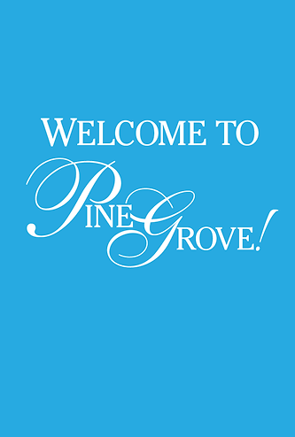 Welcome to Pine Grove!