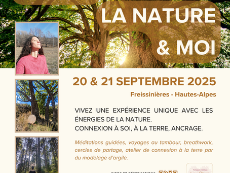 Retraite bien-être la Nature & Moi 20 & 21 septembre 2025 - Hautes-Alpes