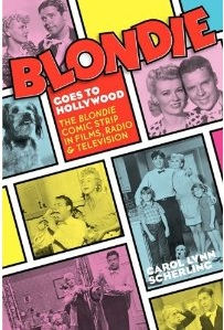 Blondie Goes to Hollywood, by Carol Lynn Scherling