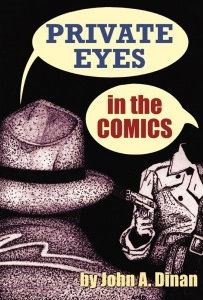 Private Eyes in the Comics, by John A. Dinan