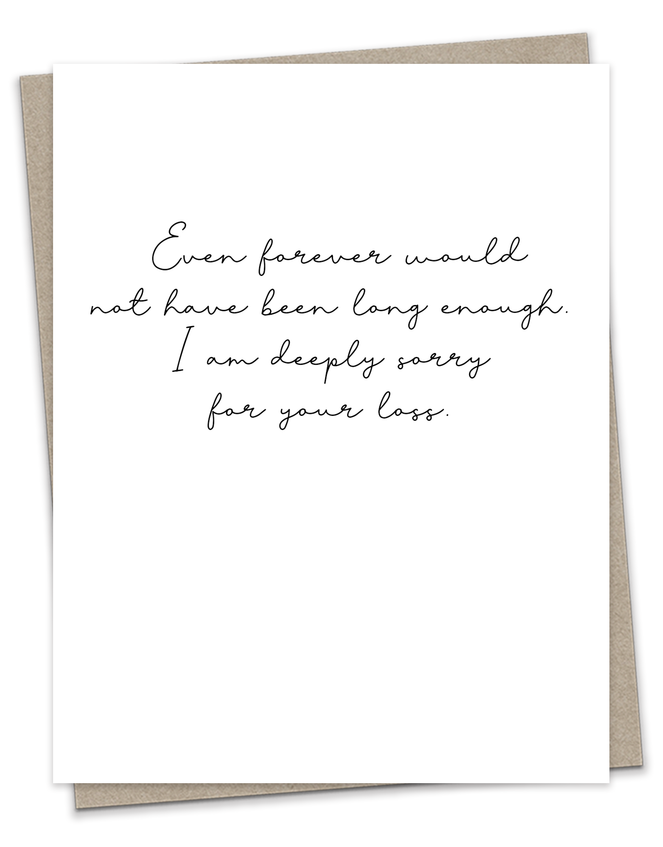 Even Forever Sympathy Card