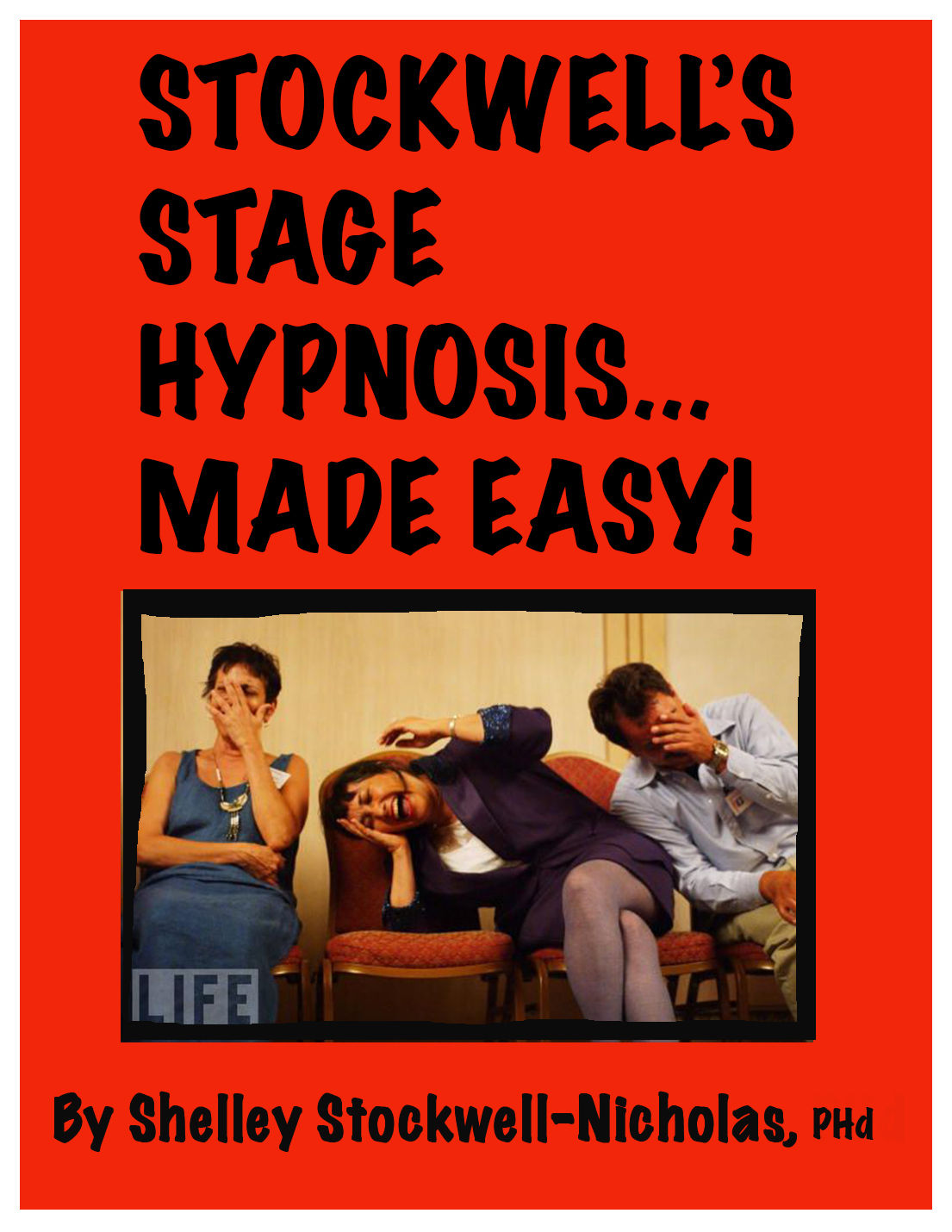 STOCKWELL’S STAGE HYPNOSIS MADE EASY