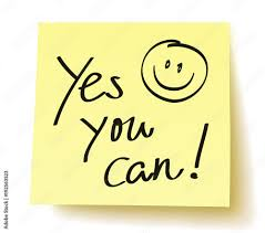                       Yes, You Can!