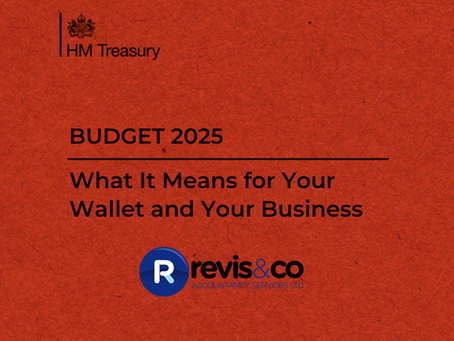A folder with the HM treasury logo, Revis & Co accountancy services logo, and the title 'budget 2025, what it means for your wallet and your business'
